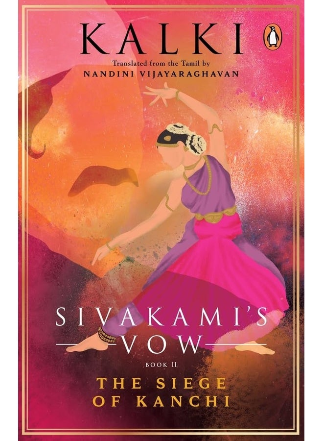Sivakami's Vow 2: The Siege of Kanchi